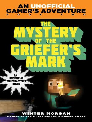 cover image of The Mystery of the Griefer's Mark